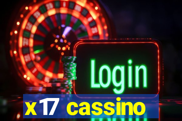 x17 cassino